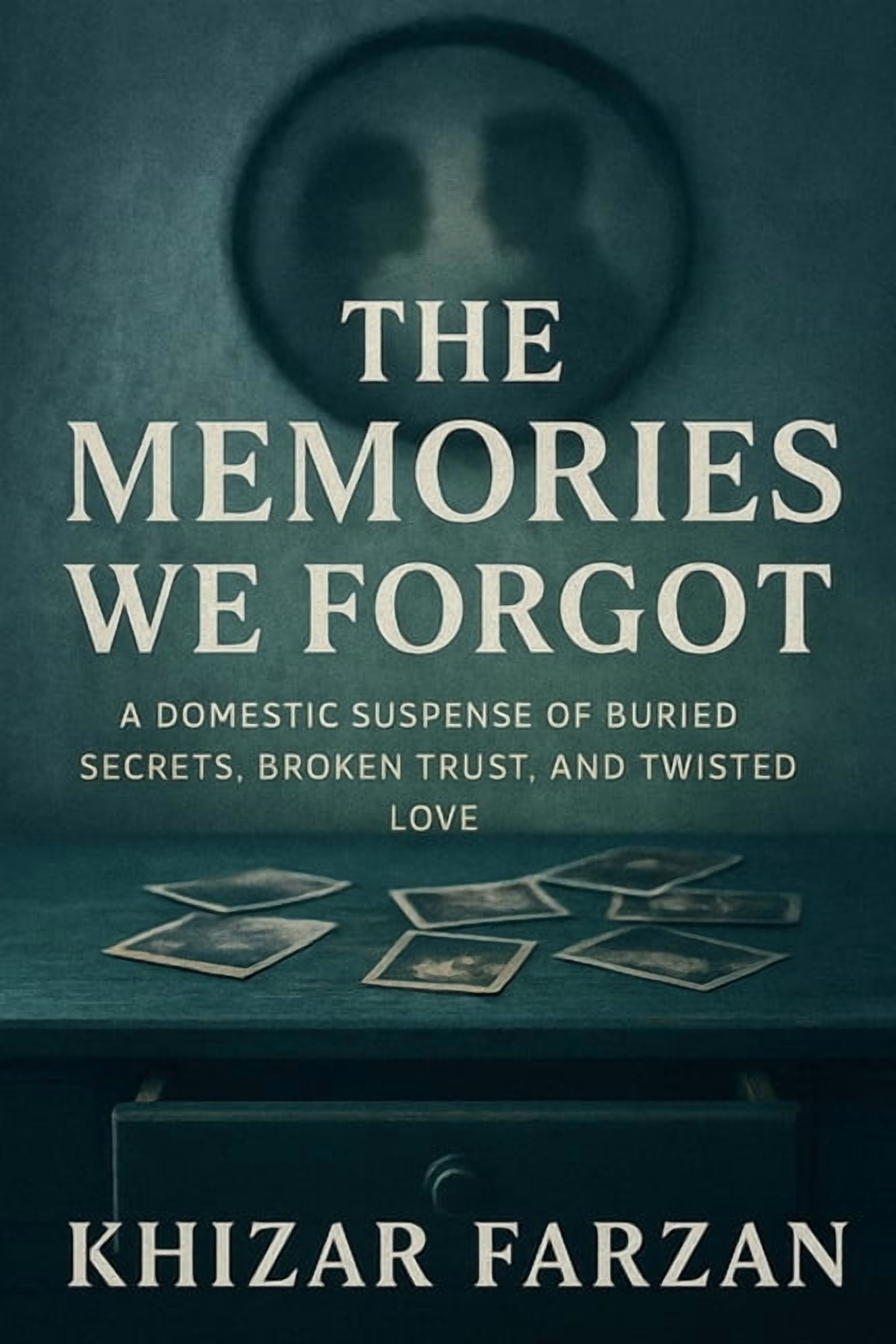 The Memories We Forgot, (Paperback)