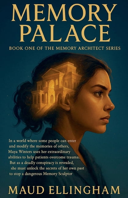 The Memory Architect Memory Palace: Book One of The Memory Architect ...