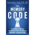 thumbnail image 1 of Pre-Owned The Memory Code: The 10-minute solution for healing your life through memory engineering (Paperback) 1473697859 9781473697850, 1 of 1