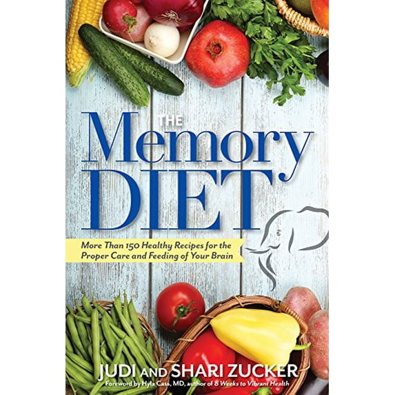Pre-Owned The Memory Diet : More Than 150 Healthy Recipes for the Proper Care and Feeding of Your Brain (Edition 1) (Paperback)