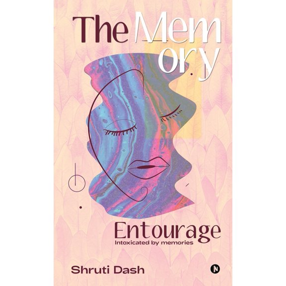 The Memory Entourage: Intoxicated by memories, (Paperback)