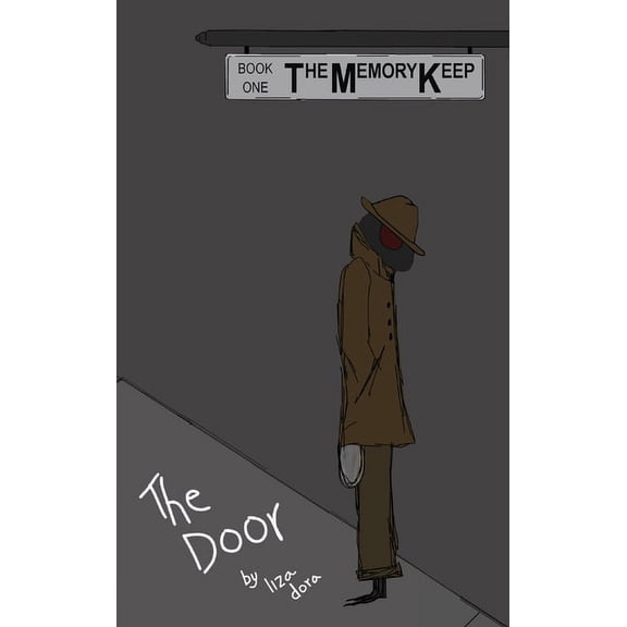 The Memory Keep The Door, Book 1, (Hardcover)