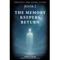 thumbnail image 1 of The Memory Keepers Return, (Paperback), 1 of 1