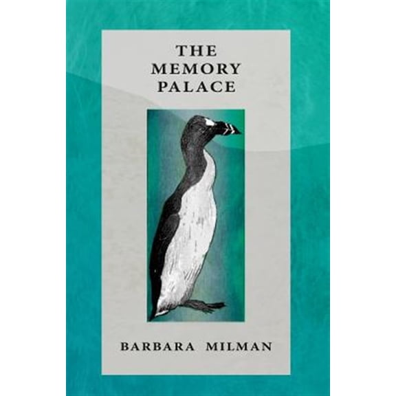 The Memory Palace Paperback 1986681149 9781986681148 Barbara Milman
