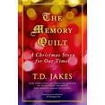 thumbnail image 1 of Pre-Owned The Memory Quilt: A Christmas Story for Our Times (Paperback) 1439170460 9781439170465, 1 of 1