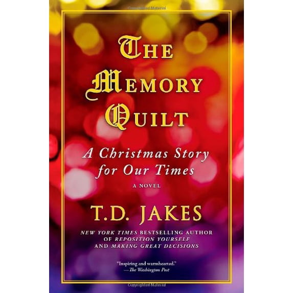 Pre-Owned The Memory Quilt: A Christmas Story for Our Times (Paperback) 1439170460 9781439170465