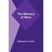 The Memory of Mars, Paperback