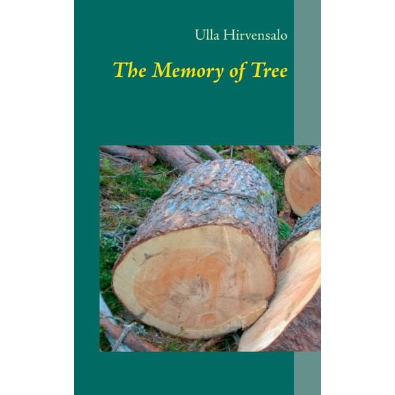 The Memory of Tree, (Paperback)