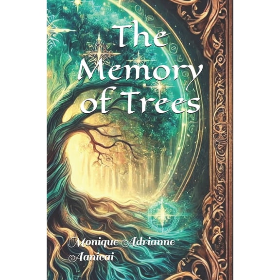 The Memory of Trees, (Paperback)