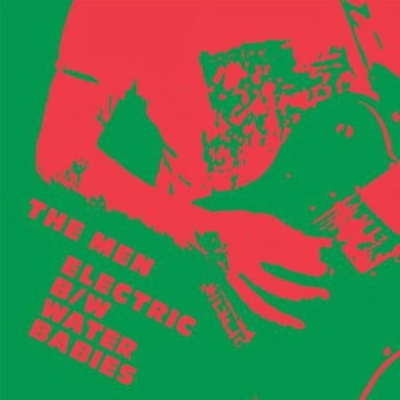 The Men - Electric / Water Babies - Music & Performance - Vinyl [7-Inch]