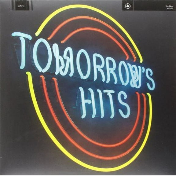 The Men - Tomorrow's Hits - Music & Performance - Vinyl