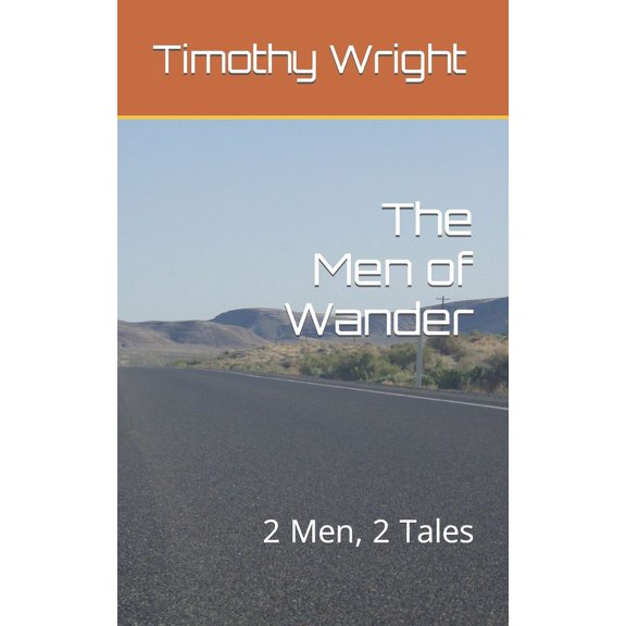 The Men of Wander (Paperback)