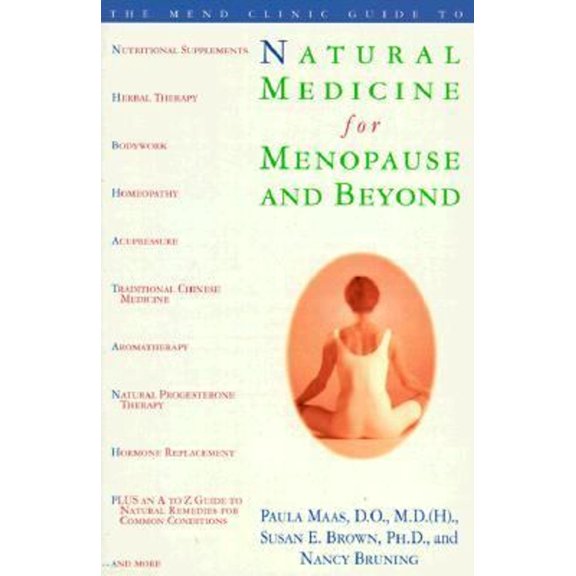 Pre-Owned The Mend Clinic Guide to Natural Medicine for Menopause and Beyond (Paperback) 0440507030 9780440507031