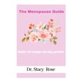 thumbnail image 1 of The Menopause Guide : Master the Changes and Stay Youthful (Paperback), 1 of 1
