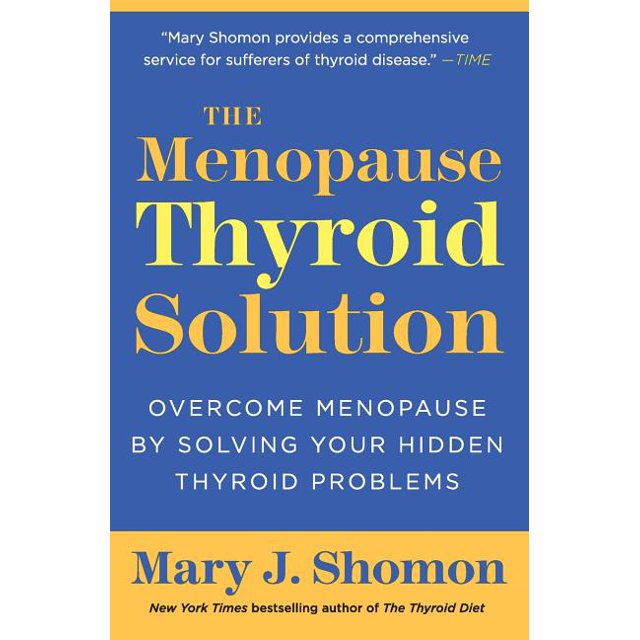 The Menopause Thyroid Solution (Paperback)