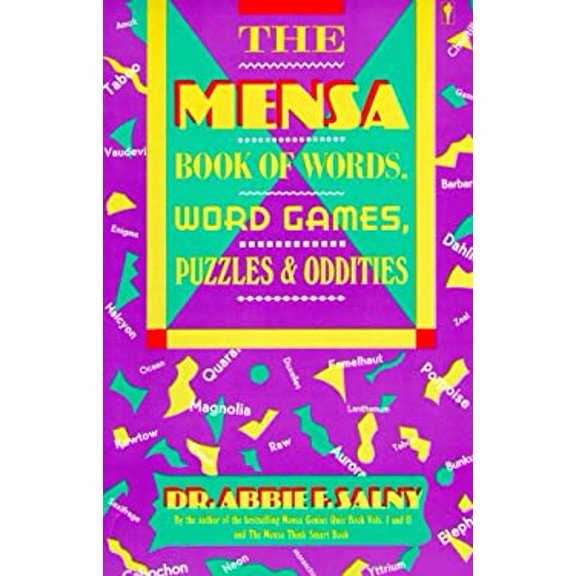 Pre-Owned The Mensa Book of Words, Word Games, Puzzles, & Oddities (Paperback) 0060962089 9780060962081