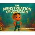 thumbnail image 1 of The Menstruation Crustacean, (Hardcover), 1 of 1
