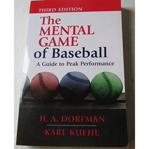 Pre-Owned The Mental Game of Baseball: A Guide to Peak Performance