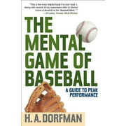 The Mental Game of Baseball : A Guide to Peak Performance (Edition 4) (Paperback)