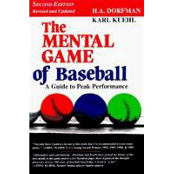 Pre-Owned The Mental Game of Baseball: A Guide to Peak Performance (Paperback) 0912083786 9780912083780