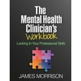 thumbnail image 1 of The Mental Health Clinician's Workbook : Locking In Your Professional Skills (Hardcover), 1 of 1