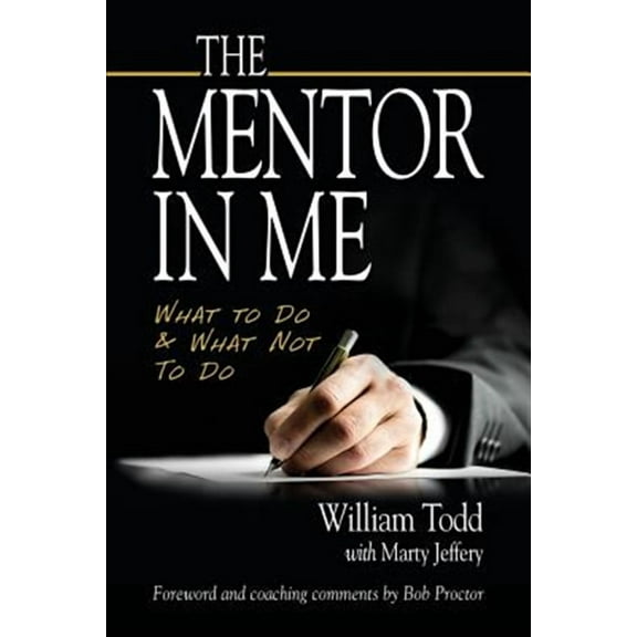 The Mentor in Me: What to Do & What Not to Do