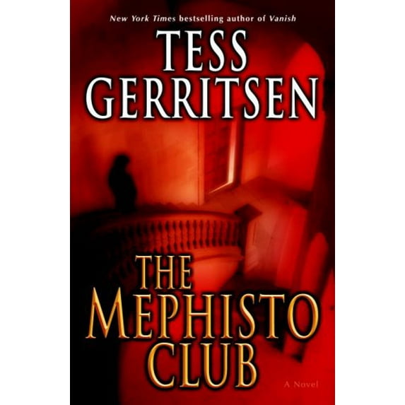 Pre-Owned The Mephisto Club: A Novel (Hardcover) 0345476999 9780345476999
