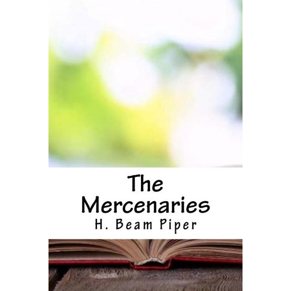 The Mercenaries (Paperback)