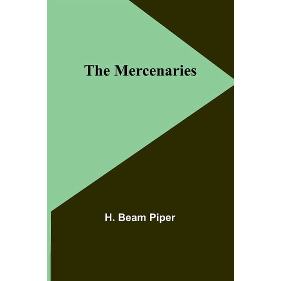 The Mercenaries, (Paperback)