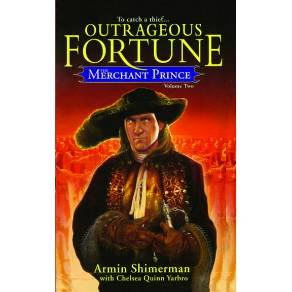The Merchant Prince Volume 2 : Outrageous Fortune (Paperback)
