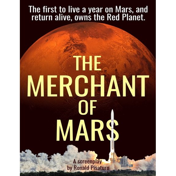 The Merchant of Mars: Screenplay Edition, (Paperback)