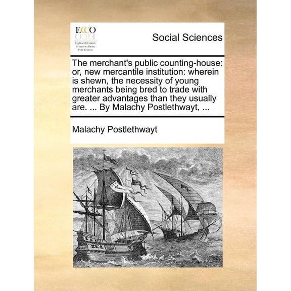 The Merchant's Public Counting-House (Paperback)