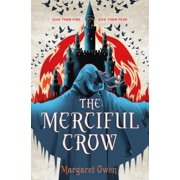 Merciful Crow The Merciful Crow, Book 1, Hardcover