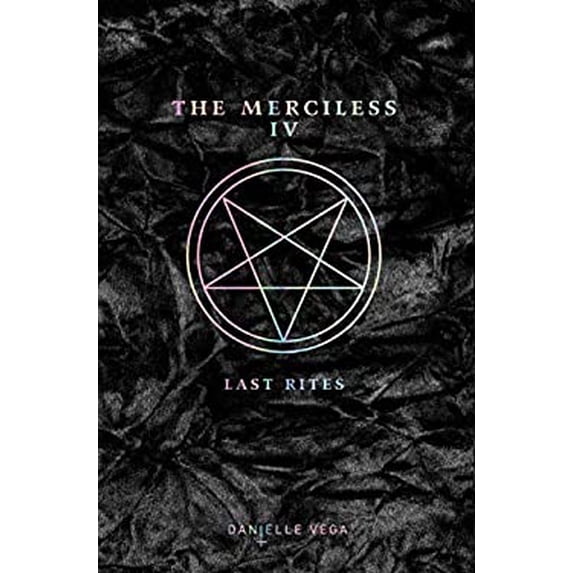 Pre-Owned The Merciless IV: Last Rites (Paperback) 0425292193 9780425292198