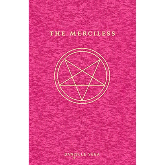 Pre-Owned The Merciless (Hardcover) 1595147225 9781595147226