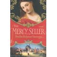 thumbnail image 1 of Pre-Owned The Mercy Seller: A Novel (Hardcover) 0312331932, 1 of 1