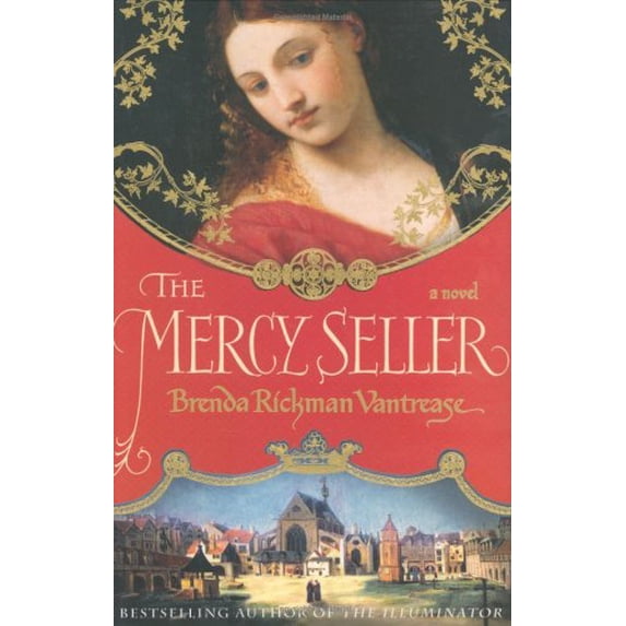 Pre-Owned The Mercy Seller: A Novel (Hardcover) 0312331932