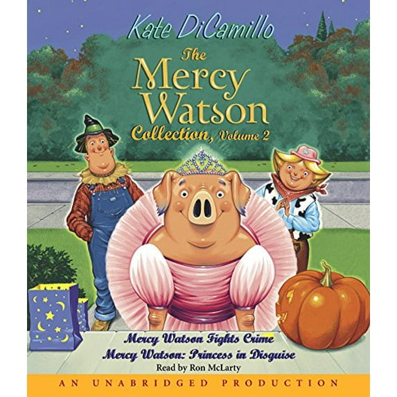 Pre-Owned The Mercy Watson Collection Volume II : #3: Mercy Watson Fights Crime; #4: Mercy Watson: Princess in Disguise