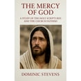 thumbnail image 1 of The Mercy of God: A Study of the Holy Scriptures and the Church Fathers, (Paperback), 1 of 1