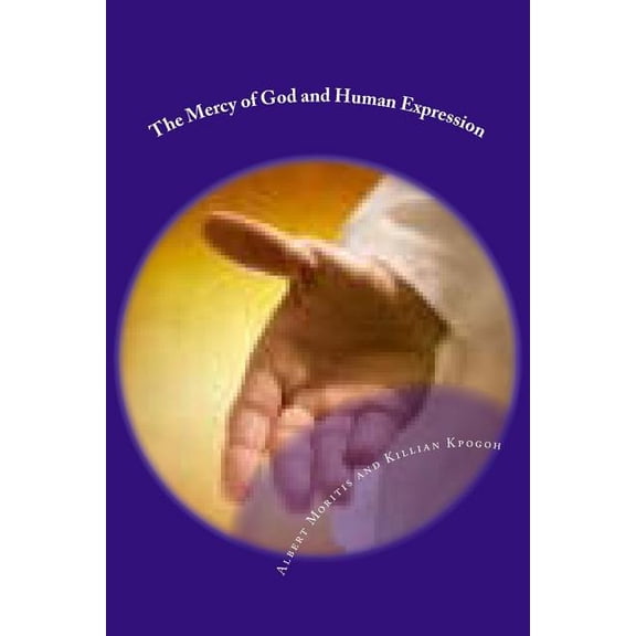 The Mercy of God and Human Expression
