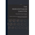thumbnail image 1 of The Mergenthaler Linotype (Paperback), 1 of 1