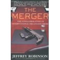 thumbnail image 1 of Pre-Owned The Merger: The Conglomeration of International Organized Crime (Paperback) 1585672483 9781585672486, 1 of 1