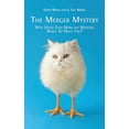 thumbnail image 1 of The Merger Mystery: Why Spend Ever More on Mergers When so Many Fail?, (Hardcover), 1 of 1