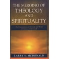 thumbnail image 1 of Merging of Theology and Spirituality: An Examination of the Life and Work of Alister E. McGrath, (Paperback), 1 of 2