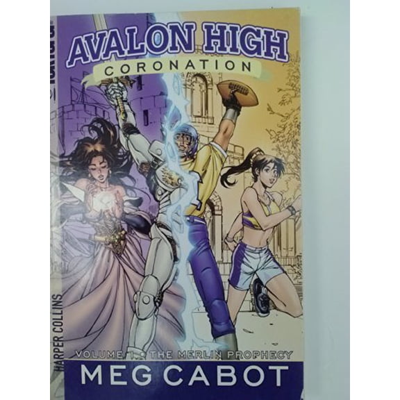 Pre-Owned The Merlin Prophecy (Avalon High , Coronation, Vol 1) Paperback
