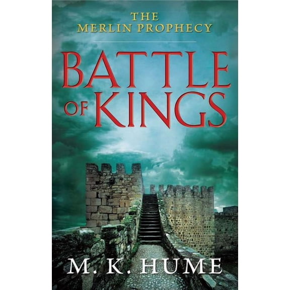 Merlin Prophecy The Merlin Prophecy Book One: Battle of Kings, Book 1, (Paperback)