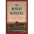 thumbnail image 1 of Wine Country Mysteries (Paperback) The Merlot Murders: A Wine Country Mystery, (Paperback), 1 of 1