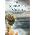 thumbnail image 1 of Pre-Owned The Mermaid's Mirror (Paperback) 0547577354 9780547577357, 1 of 1