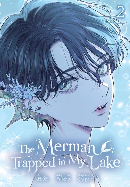 The Merman Trapped in My Lake The Merman Trapped in My Lake, Vol. 2 ...