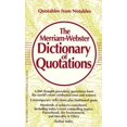 thumbnail image 1 of Pre-Owned The Merriam-Webster Dictionary of Quotations (Mass Market Paperback) 0877799040 9780877799047, 1 of 1